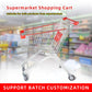 Custom Great and Durable Large Shopping Cart Suitable For Bulk Purchase From Supermarket